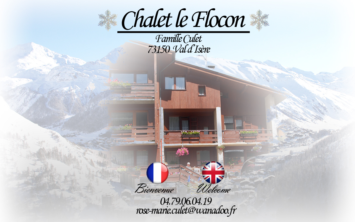 Chalet Le Flocon, Val d'Isre